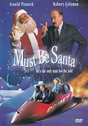 Must Be Santa (1999) starring Arnold Pinnock on DVD on DVD